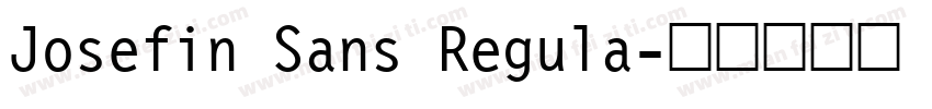 Josefin Sans Regula字体转换